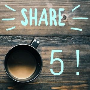 Other - Share 5 from my Closet, I'll Share 5 from yours! Other - Share 5 from my Closet, I'll Share 5 from yours!